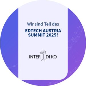 Mehr über den Artikel erfahren 02.06.2025 – INTER-DI-KO beim EdTech Summit 2025